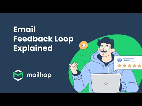 Feedback Loop Explained - Tutorial by Mailtrap