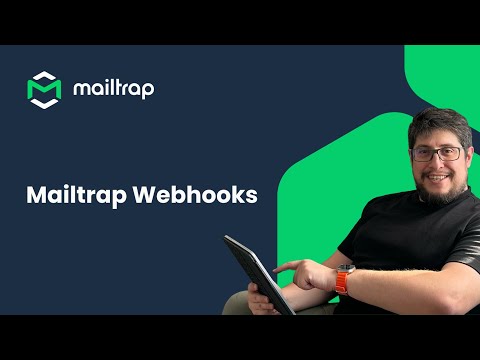 How to Use Mailtrap Webhooks